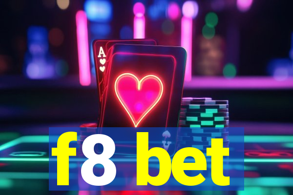 f8 bet